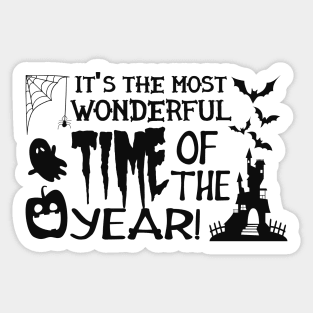 Halloween - It's the most wonderful time of the year Sticker